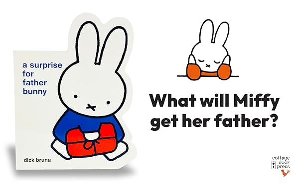Miffy A Surprise for Father Bunny – Baby Uni
